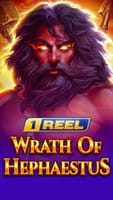 1 Reel - Wrath Of Hephaestus