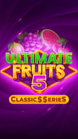 Ultimate Fruits 5: Classic$$erieS