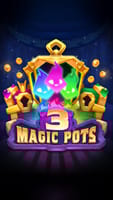 3 Magic Pots