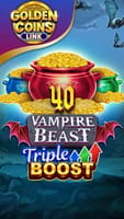 40 Vampire Beast Triple Boost Golden Coins Link