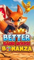 Better Barn House Bonanza