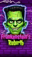 Frankenstein's Rebirth