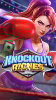 Knockout Riches