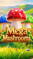 Mega Mushrooms