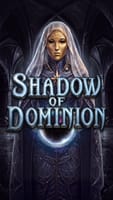 Shadow Of Dominion