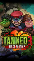 Tanked 3: First Blood 2