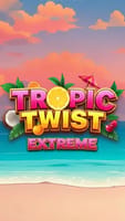 Tropic Twist Extreme
